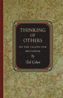 Ted Cohen - Thinking of Others, Häftad