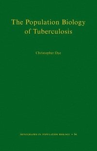 bokomslag The Population Biology of Tuberculosis