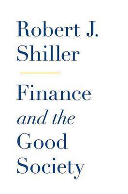 Finance and the Good Society 1