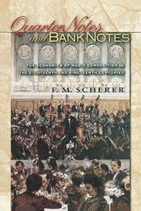 bokomslag Quarter Notes and Bank Notes