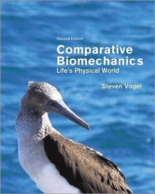 Steven Vogel - Comparative Biomechanics, Inbunden