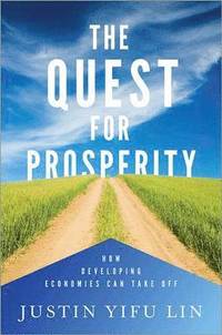 bokomslag The Quest for Prosperity