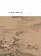 Gregory Levine, Andrew M. Watsky, Gennifer Weisenfeld - Crossing the Sea, Inbunden