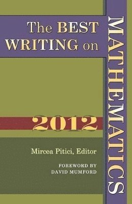 Best Writing on Mathematics 2012