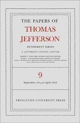 bokomslag The Papers of Thomas Jefferson, Retirement Series, Volume 9