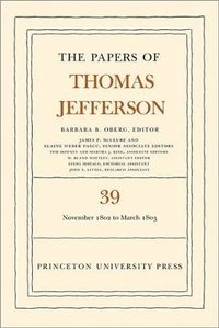 bokomslag The Papers of Thomas Jefferson, Volume 39