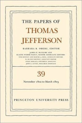 bokomslag The Papers of Thomas Jefferson, Volume 39
