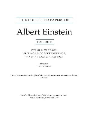 Albert Einstein, Diana Kormos Buchwald, József Illy, Ze’ev Rosenkranz, Tilman Sauer - Collected Papers of Albert Einstein, Volume 13, Häftad