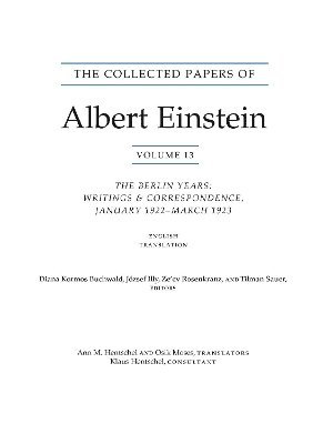 The Collected Papers of Albert Einstein, Volume 13 1