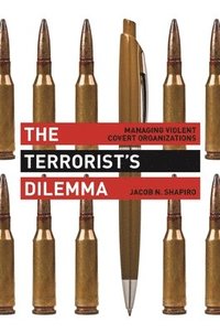 bokomslag The Terrorist's Dilemma