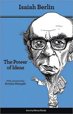 Isaiah Berlin, Henry Hardy - The Power of Ideas: Second Edition, Häftad