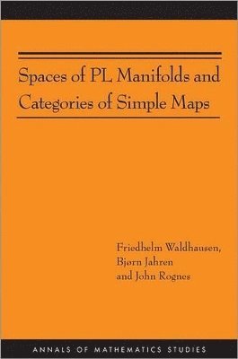 bokomslag Spaces of PL Manifolds and Categories of Simple Maps (AM-186)