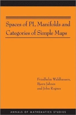 Spaces of PL Manifolds and Categories of Simple Maps (AM-186) 1