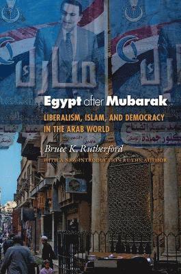 Bruce K. Rutherford - Egypt after Mubarak, Häftad
