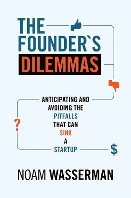 The Founder's Dilemmas 1