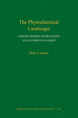 Mark D. Hunter, Mark D Hunter - Phytochemical Landscape, Inbunden