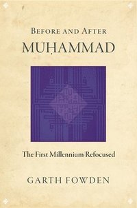bokomslag Before and After Muhammad