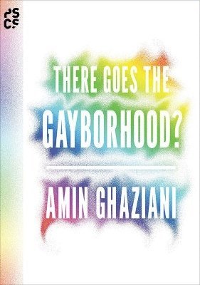 There Goes the Gayborhood? 1