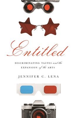 Jennifer C. Lena - Entitled, Inbunden