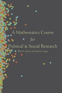 bokomslag A Mathematics Course for Political and Social Research