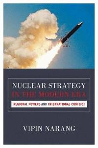 bokomslag Nuclear Strategy in the Modern Era