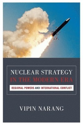 bokomslag Nuclear Strategy in the Modern Era