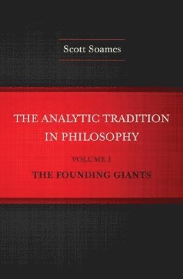 bokomslag The Analytic Tradition in Philosophy, Volume 1