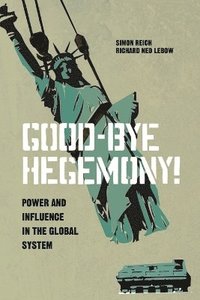 bokomslag Good-Bye Hegemony!