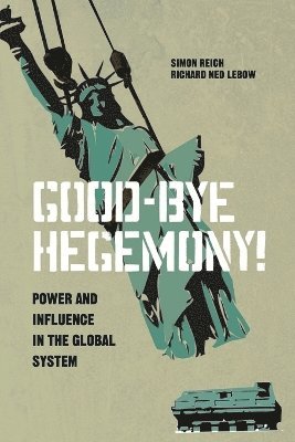 Good-Bye Hegemony! 1