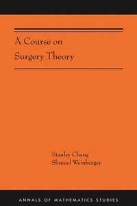 bokomslag A Course on Surgery Theory