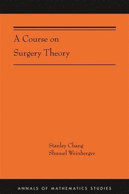 Course on Surgery Theory 1