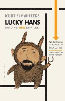 Lucky Hans and Other Merz Fairy Tales 1