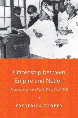 bokomslag Citizenship between Empire and Nation