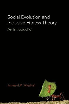 bokomslag Social Evolution and Inclusive Fitness Theory