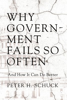 Why Government Fails So Often 1