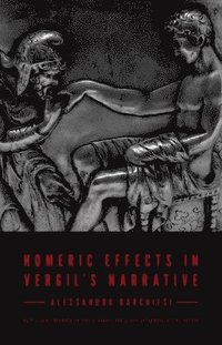 bokomslag Homeric Effects in Vergil's Narrative