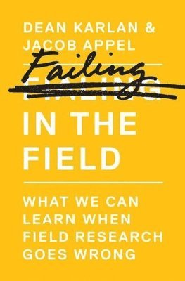 Failing in the Field 1