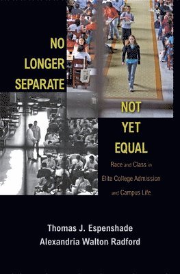 No Longer Separate, Not Yet Equal 1