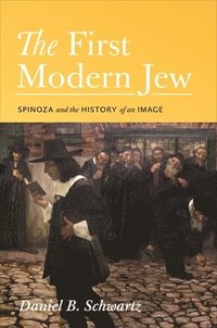 bokomslag The First Modern Jew
