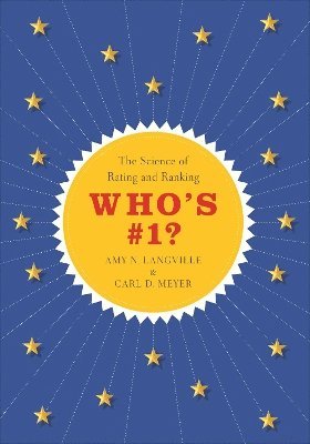 Amy N. Langville, Carl D. Meyer - Who's #1?, Häftad