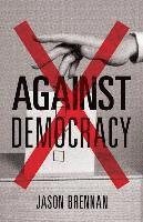 bokomslag Against Democracy