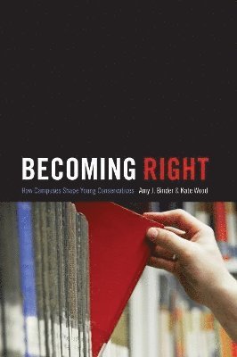 Amy Binder, Kate Wood - Becoming Right, Häftad