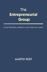 bokomslag The Entrepreneurial Group