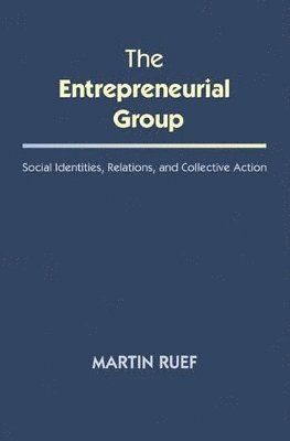 Martin Ruef - Entrepreneurial Group, Häftad