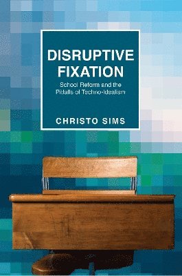 Christo Sims - Disruptive Fixation, Häftad