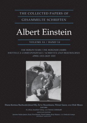 Albert Einstein, Diana Kormos Buchwald, József Illy, Ze’ev Rosenkranz, Tilman Sauer, Osik Moses - Collected Papers of Albert Einstein, Volume 14, Inbunden