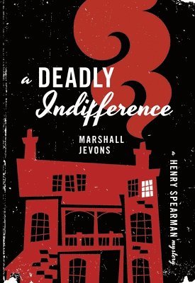 A Deadly Indifference 1