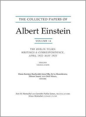 Albert Einstein, Diana Kormos Buchwald, József Illy, Ze’ev Rosenkranz, Tilman Sauer, Osik Moses, Jozsef Illy, Professor Ze’ev Rosenkranz - Collected Papers of Albert Einstein, Volume 14 (English), Häftad