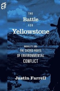 bokomslag The Battle for Yellowstone