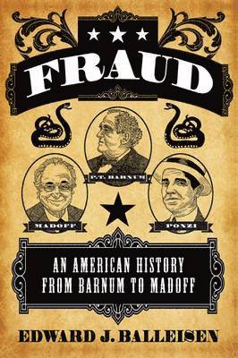 Edward J. Balleisen - Fraud, Inbunden